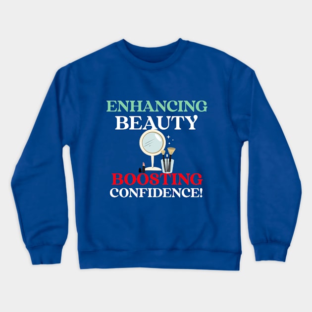 Beauty bloggers enhance beauty and confidence Crewneck Sweatshirt by Hermit-Appeal